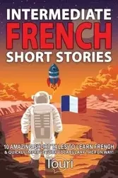 Intermediate French Short Stories - Language Learning Touri
