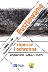 Rusztowania robocze i ochronne - praca zbiorowa