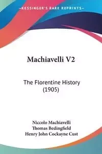 Machiavelli V2 - Machiavelli Niccolo