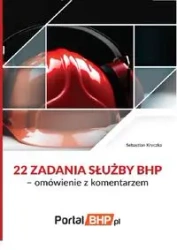 22 zadania służby BHP - SEBASTIAN KRYCZKA