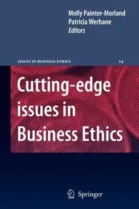 Cutting-edge Issues in Business Ethics - Painter-Morland Mollie