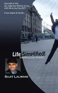 Life Simplified! - Lalwani Sujit