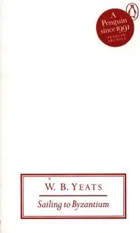 Sailing to Byzantium - Yeats W.B.