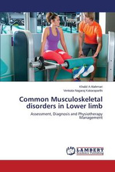 Common Musculoskeletal disorders in Lower limb - Alahmari Khalid A