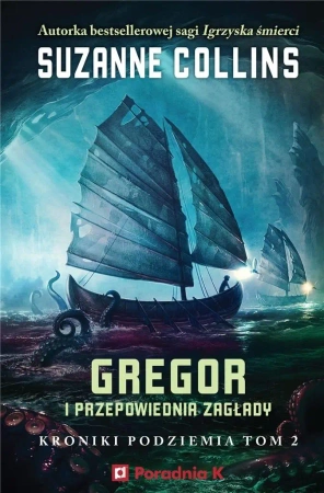 Gregor i przepowiednia zagłady - Suzanne Collins