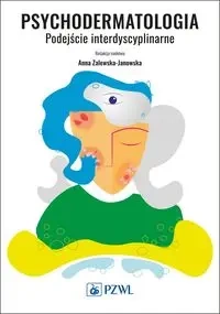 Psychodermatologia - Praca zbiorowa