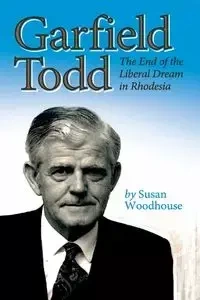 Garfield Todd - Susan Woodhouse