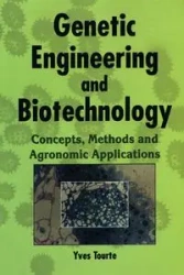 Genetic Engineering and Biotechnology - Tourte Yves