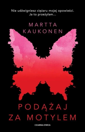 Podążaj za motylem - Martta Kaukonen, Bożena Kojro