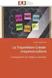 La tripartition créole-croyance-culture - COLLY-DURAND-S