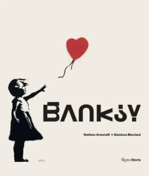 Banksy - Antonelli Stefano, Marziani Gianluca