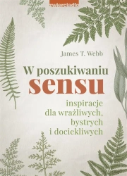 W poszukiwaniu sensu - dr James T. Webb