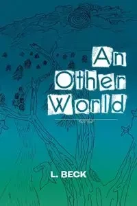 An Other World - Beck L.