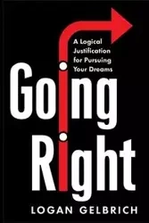 Going Right - Logan Gelbrich