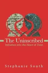 The Uninscribed - Stephanie South