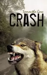 Crash - Samantha Goss Goss