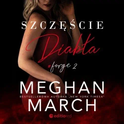 audiobook Szczęście diabła. Forge #2 - Meghan March