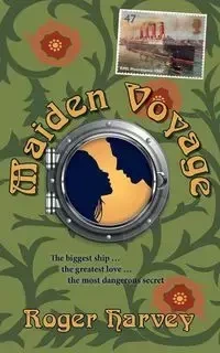 Maiden Voyage - Harvey Roger