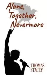 Alone, Together, Nevermore - Stacey Thomas