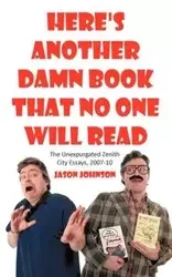 Here's Another Damn Book That No One Will Read - Johnson jason