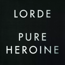 Pure Heroine, CD