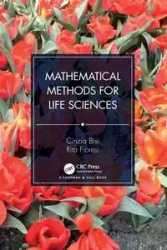 Mathematical Methods for Life Sciences - Bisi Cinzia