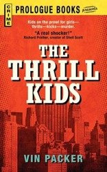 The Thrill Kids - Packer Vin