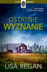 Ostatnie wyznanie - Lisa Regan