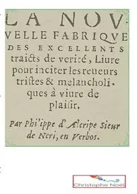 La Nouvelle Fabrique des excellents traits de vérité - le Picard Philippe