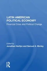 Latin American Political Economy - Jonathan Hartlyn