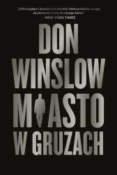 Miasto w gruzach - Don Winslow, Alina Patkowska