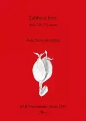 Fabbri e ferri - Paola Boccalatte