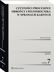 Czynności procesowe obrońcy i pełnomocnika.. - ariusz Świecki