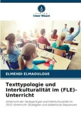 Texttypologie und Interkulturalität im (FLE)-Unterricht - ELMAOULOUE ELMEHDI