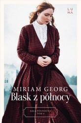 Saga północna T.4 Blask z północy - Miriam Georg