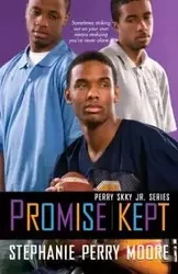 Promise Kept - Stephanie Perry Moore