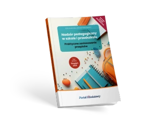 Nadzór pedagogiczny w szkole i przedszkolu 2025/2026. Praktyczne zastosowanie przepisów - Zofia Rudzińska, Wanda Pakulniewicz