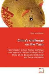 China's challenge on the Yuan - Sigrid Lumetsberger