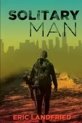 Solitary Man - Eric Landfried