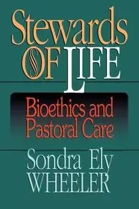 Stewards of Life - Sondra Wheeler