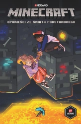 Minecraft Opowieści ze Świata Podstawowego - różni autorzy
