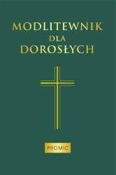 Modlitewnik dla dorosłych (zielony) - praca zbiorowa