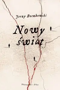 Nowy świat - Jerzy Boczkowski