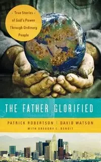 The Father Glorified - Patrick Robertson