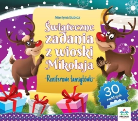 Świąteczne zadania z wioski Mikołaja. Reniferowe.. - Martyna Bubicz