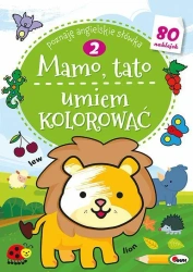 Mamo Tato umiem kolorować 2 - opracowanie zbiorowe