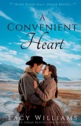 A Convenient Heart - Williams Lacy