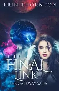 The Final Link - Erin Thornton