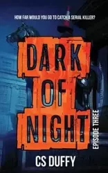 Dark of Night - Duffy CS