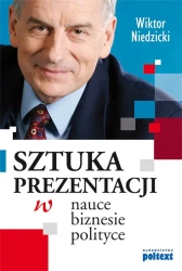 eBook SZTUKA PREZENTACJI w nauce biznesie i polityce - Wiktor Niedzicki mobi epub